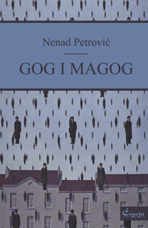Gog i Magog - Nenad Petrović - priče
