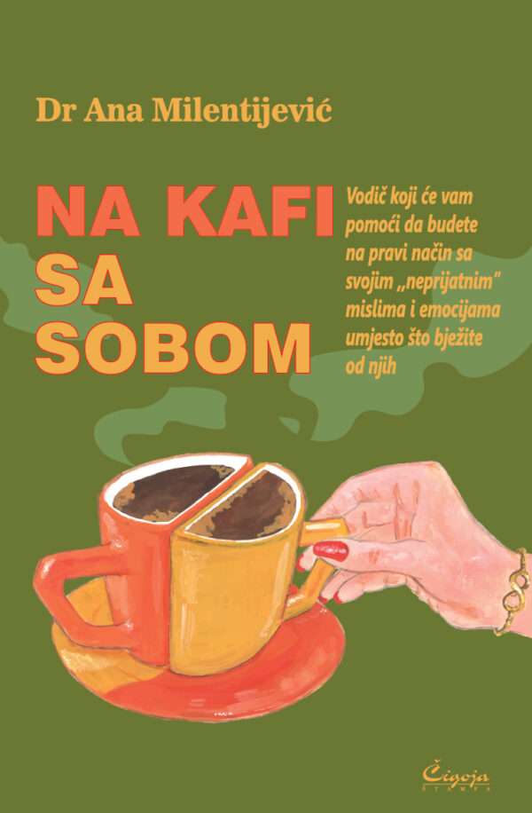 Na kafi sa sobom - Ana Milentijević - psihoterapija, rad na sebi