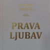 Poezija života - Prava ljubav