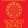 Horoskopski znaci - Linda Goodman - Ribe - Ovan - Bik - Blizanci - Rak - Lav - Devica - Vaga - Škorpija - Strelac - Jarac - Vodolija
