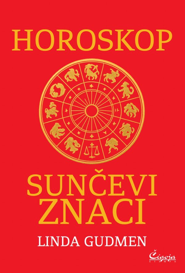 Horoskopski znaci - Linda Goodman - Ribe - Ovan - Bik - Blizanci - Rak - Lav - Devica - Vaga - Škorpija - Strelac - Jarac - Vodolija